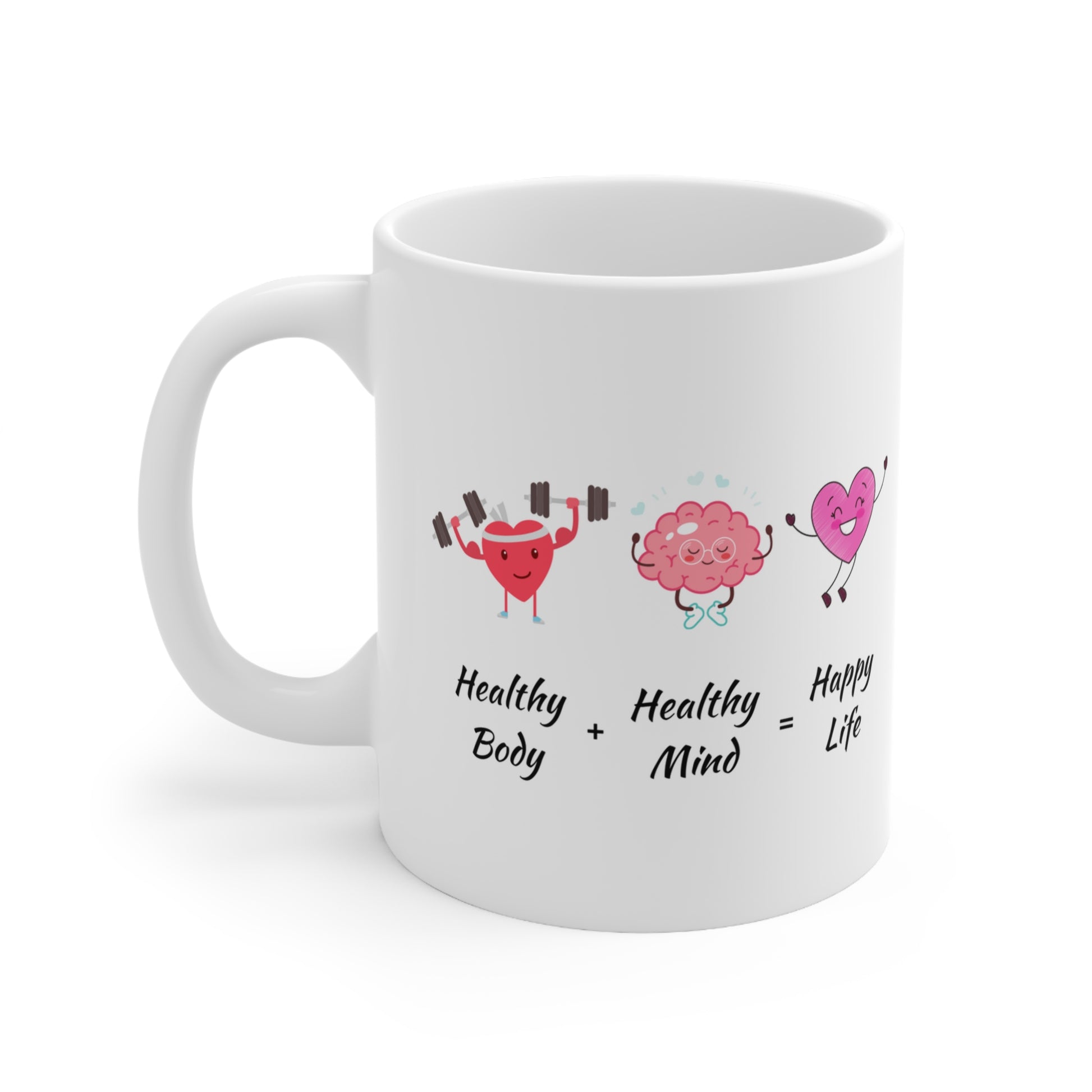 I Am Healthy Mug