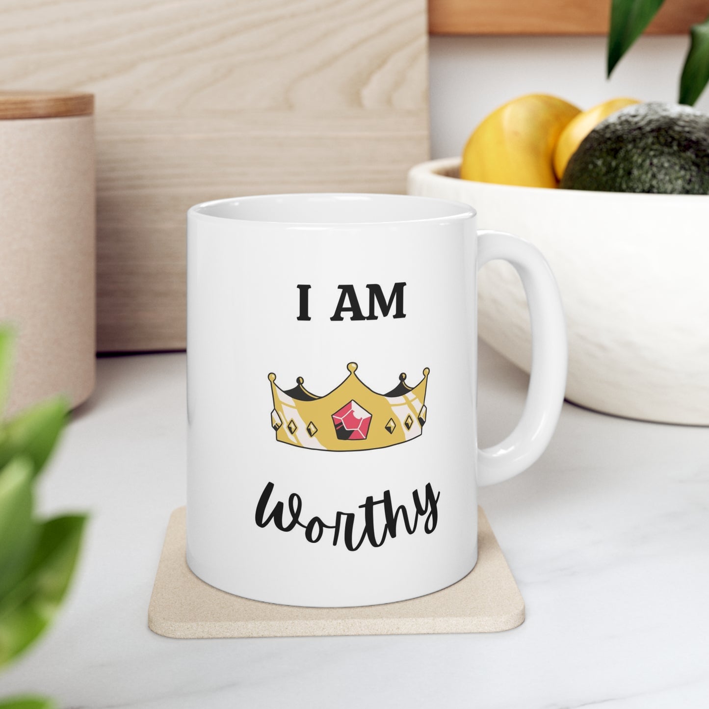 I Am Worthy Mug    