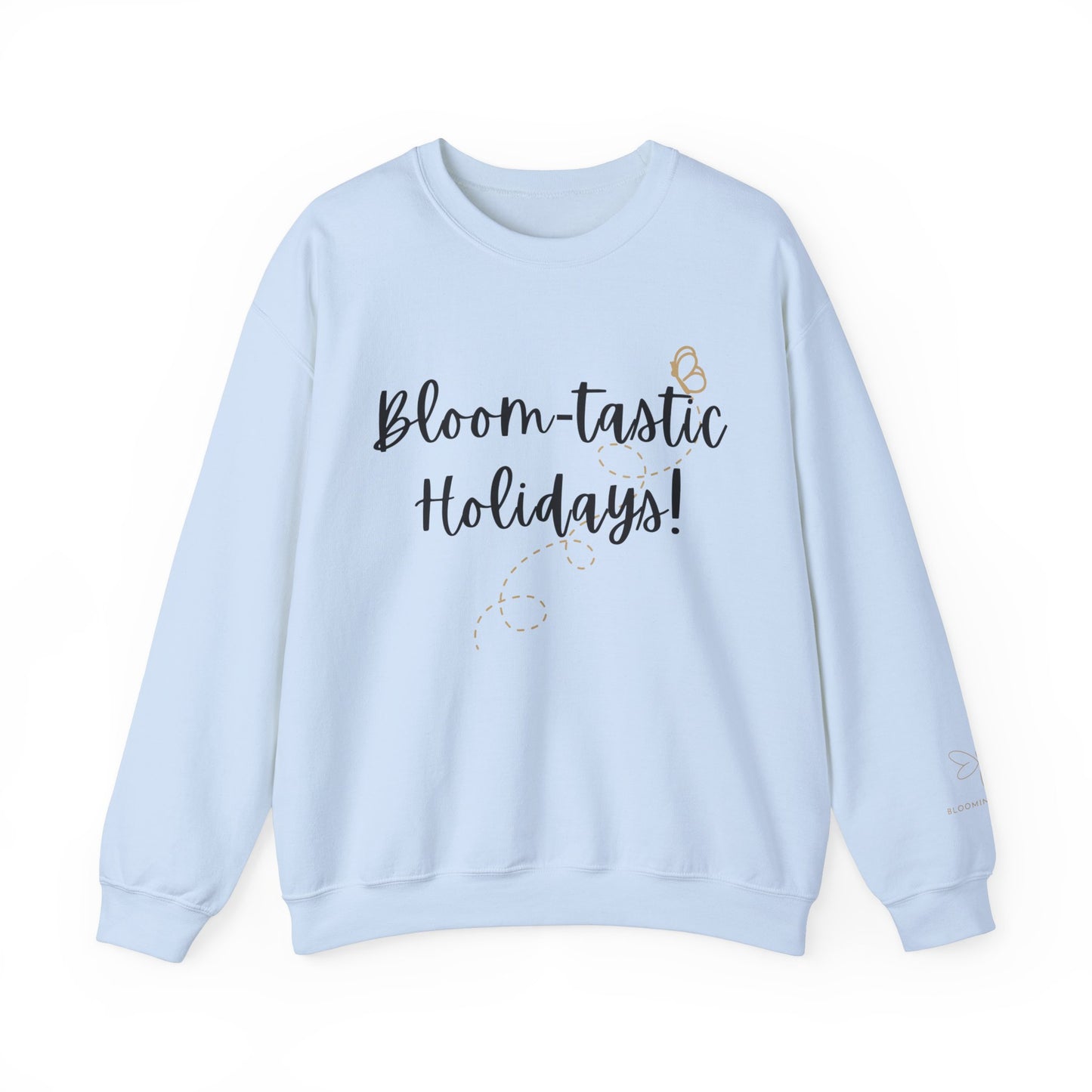 Unisex Bloom-tastic Holidays Sweatshirt with Printed Sleeve