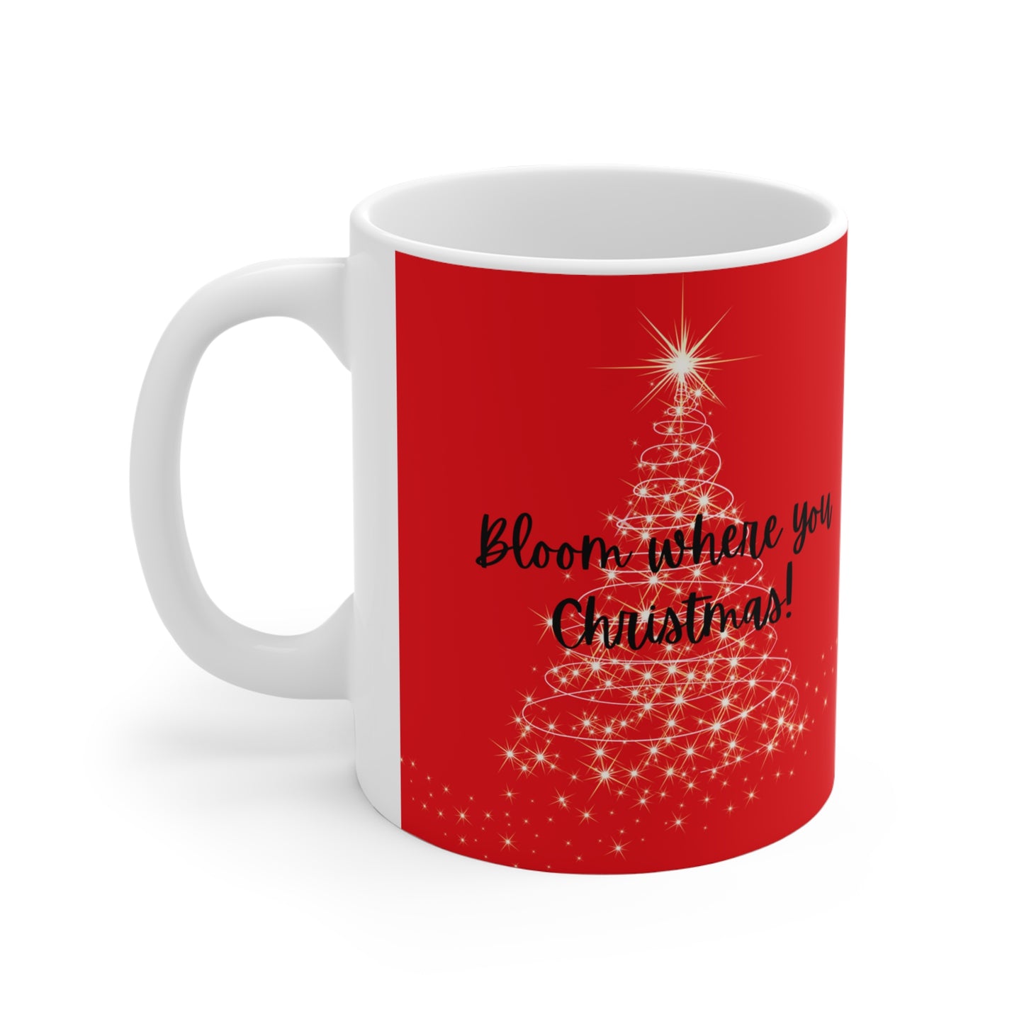 Bloom Where You Christmas Rudolph 11oz Mug