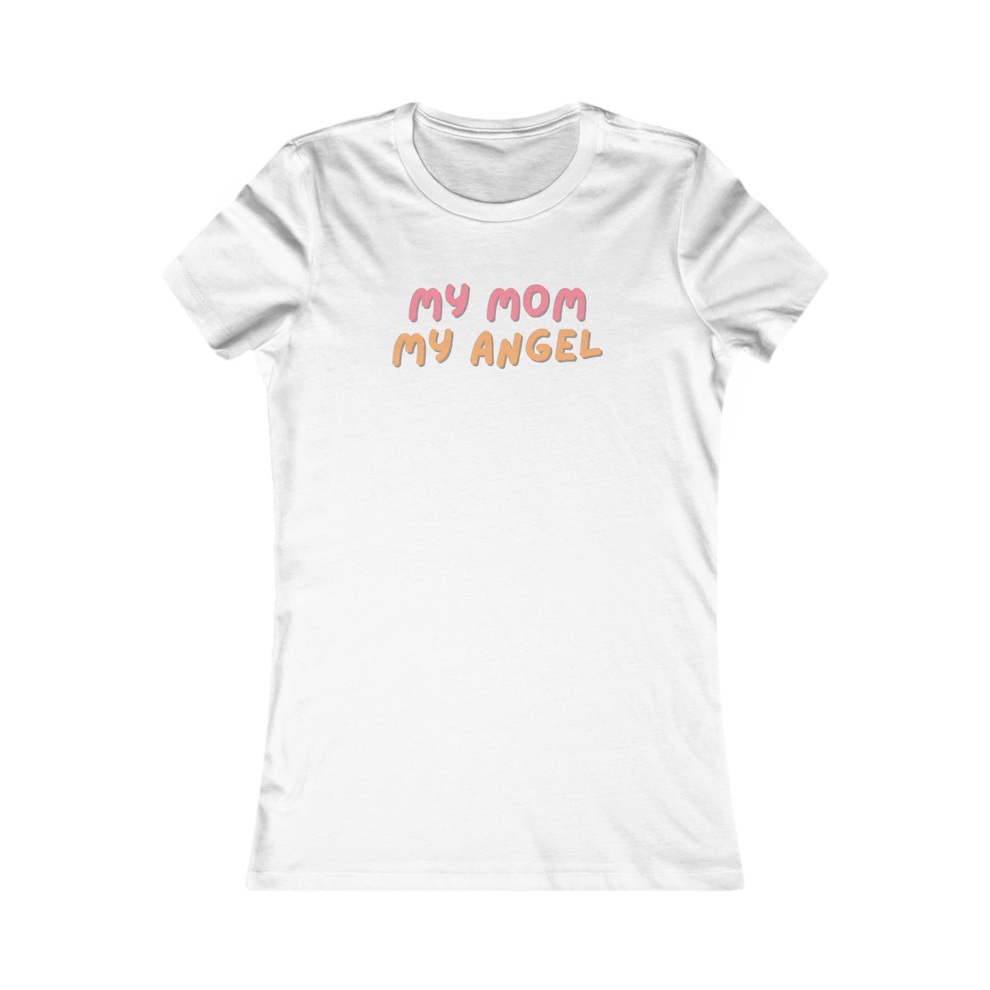 My Mom My Angel TShirt - Special Mother's Day Edition