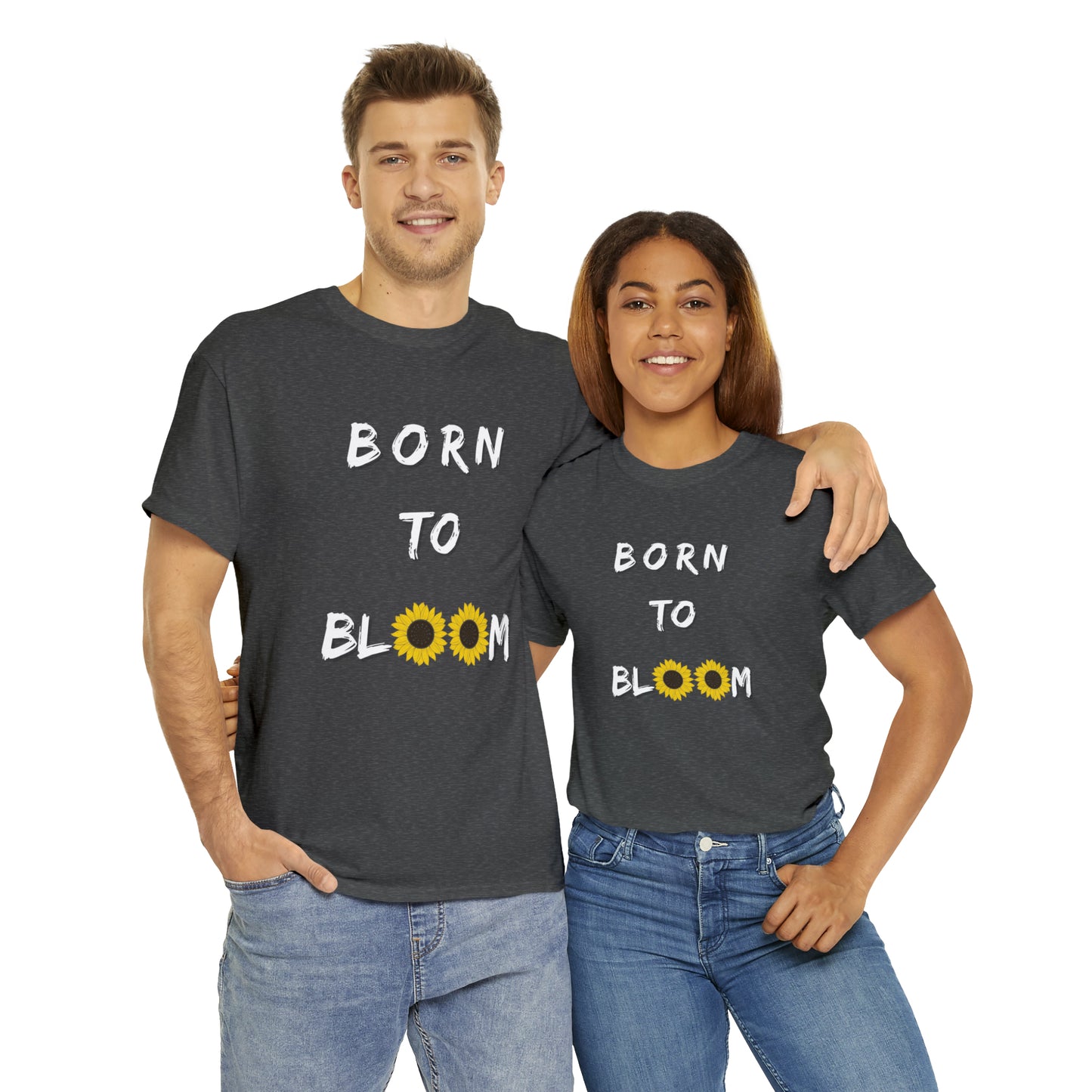 Born to Bloom Men & Women’s T-shirt