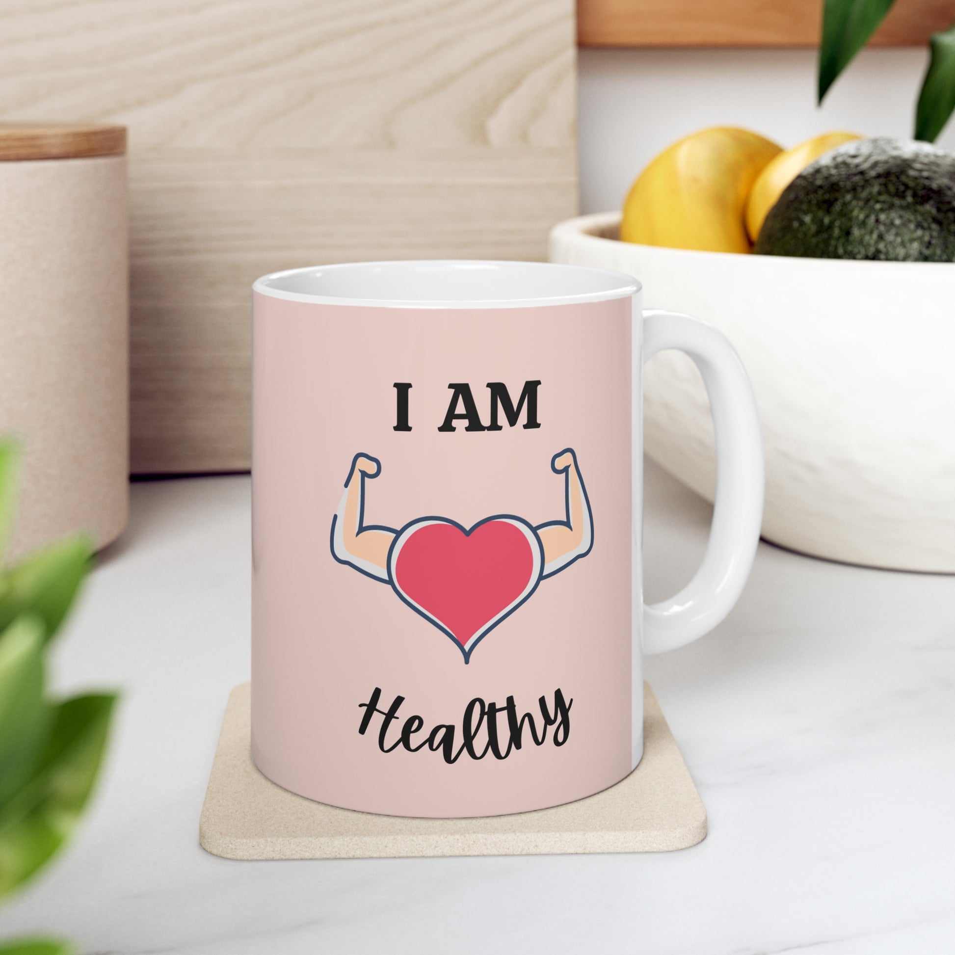 I Am Healthy Pink Mug        