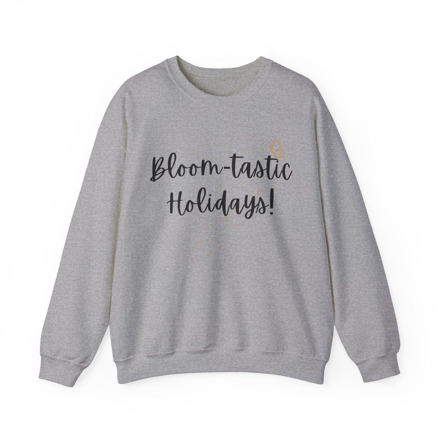 Unisex Bloom-tastic Holidays Sweatshirt with Printed Sleeve