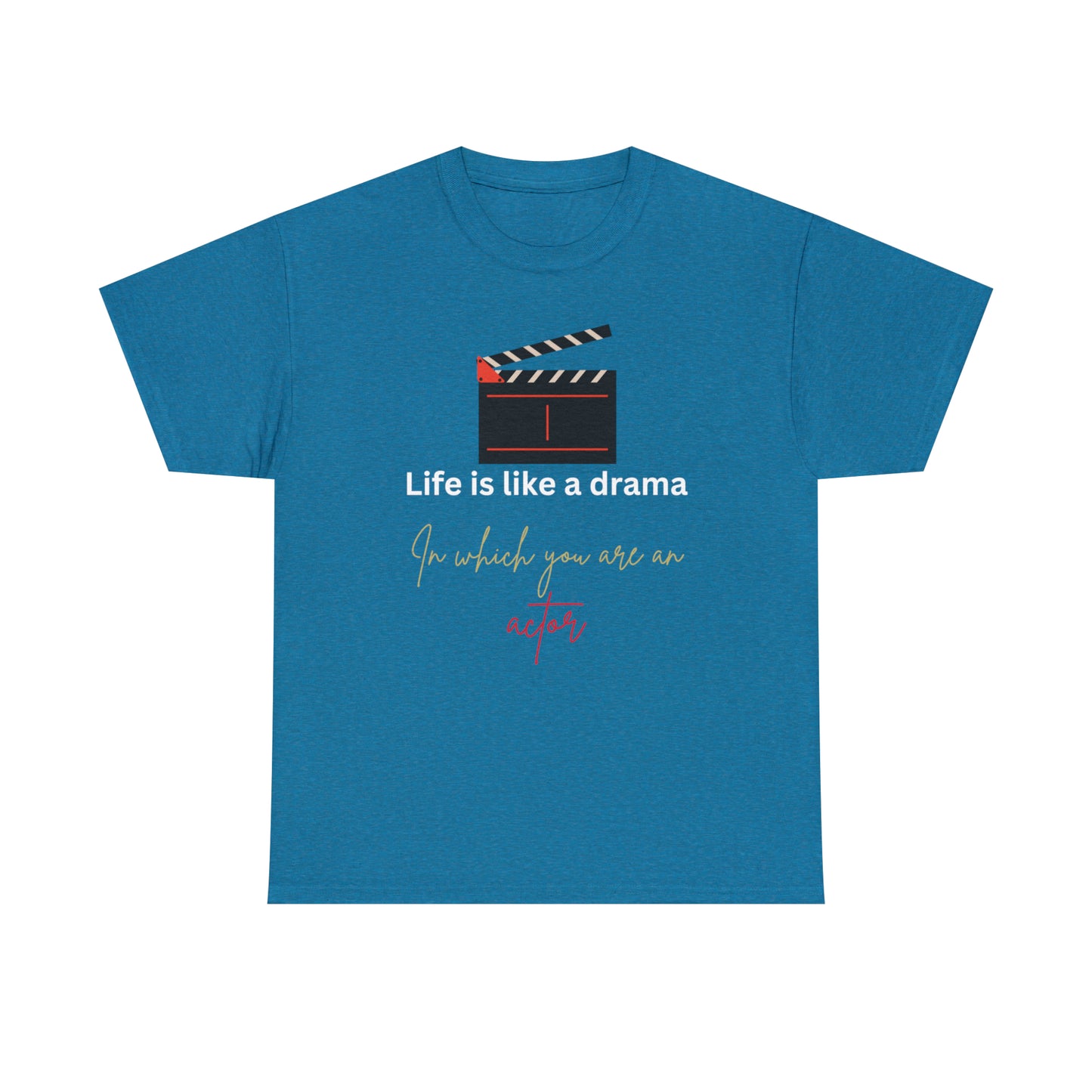 Life is like a drama Unisex Heavy Cotton T-shirt