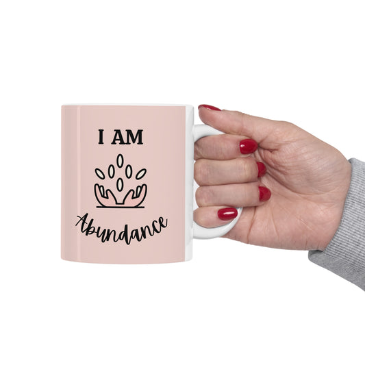 I am Abundance Pink Mug