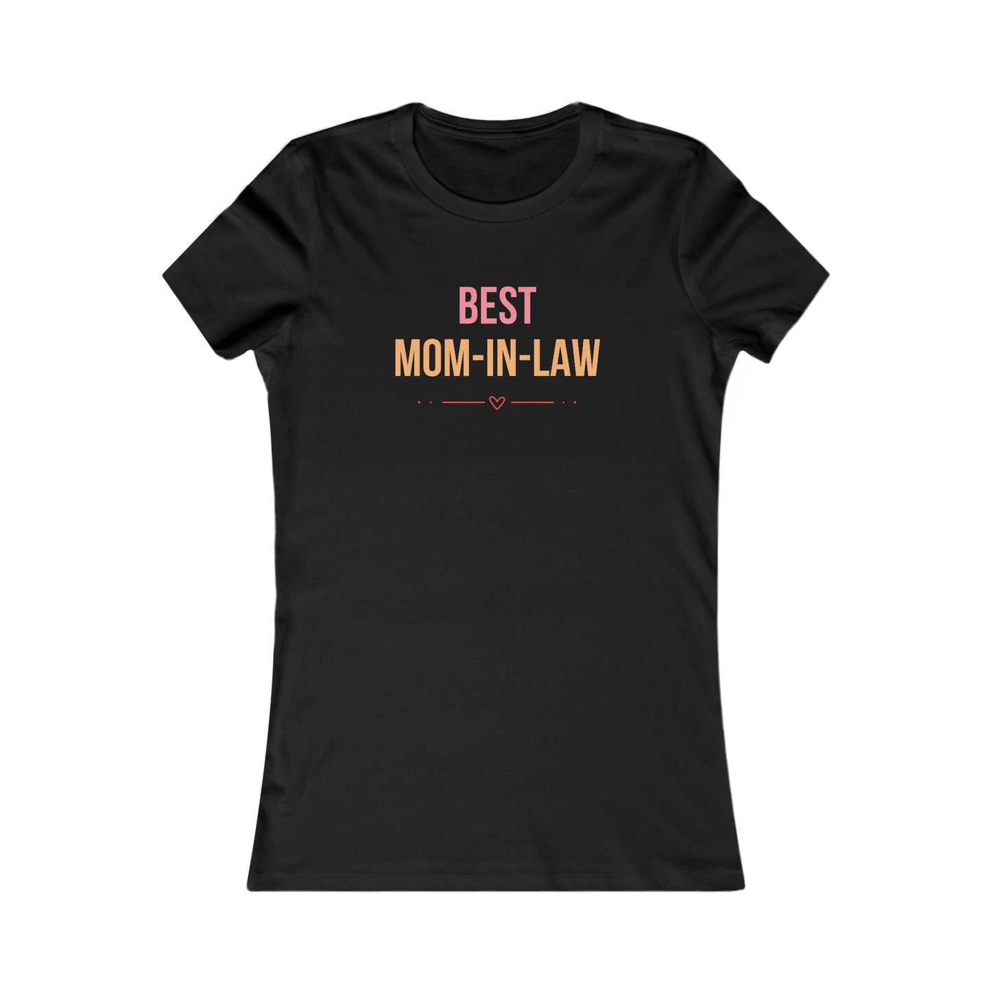 Best Mom-In-Law TShirt - Special Mother's Day Edition