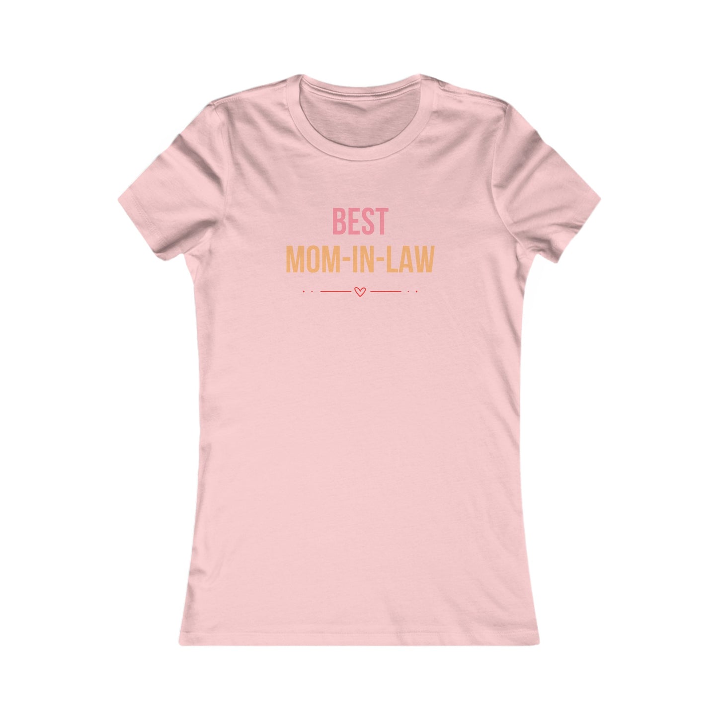 Best Mom-In-Law TShirt - Special Mother's Day Edition